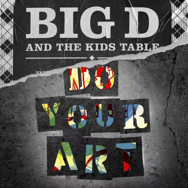 Big D and the Kids Table Do Your Art Double 12 Inch Vinyl LPSD1779 NEW