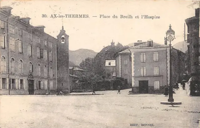Cpa 09 Ax Les Thermes Place Du Breilh Et Hospice