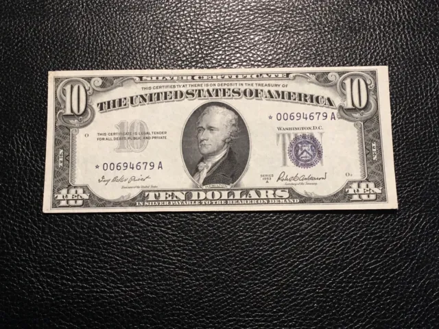 10.00 1953-A Star Silver Certificate Higher Grade There Is a 7 MM Tear Top Left