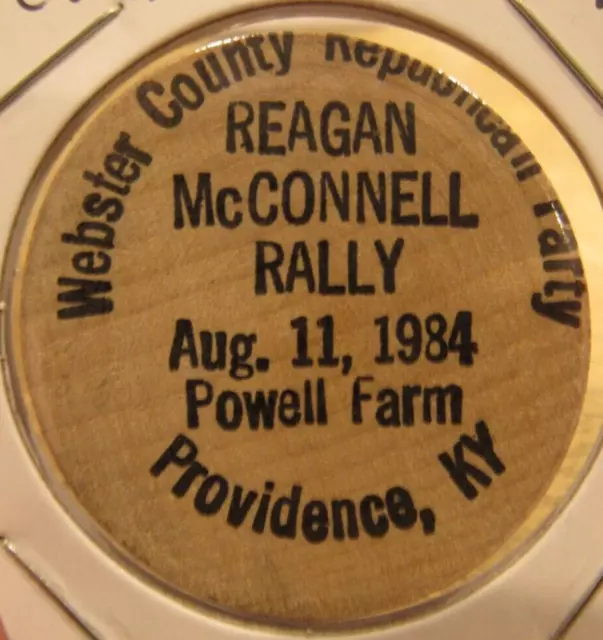 1984 Reagan McConnell Rally Providence, KY Wooden Nickel - Kentucky Token