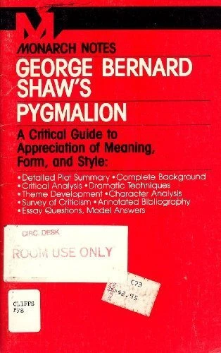 GEORGE BERNARD SHAW'S PYGMALION (MONARCH NOTES) By Grace Horowitz Schwartz *VG+*