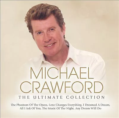 Michael Crawford : The Ultimate Collection CD 2 discs (2012) Fast and FREE P & P