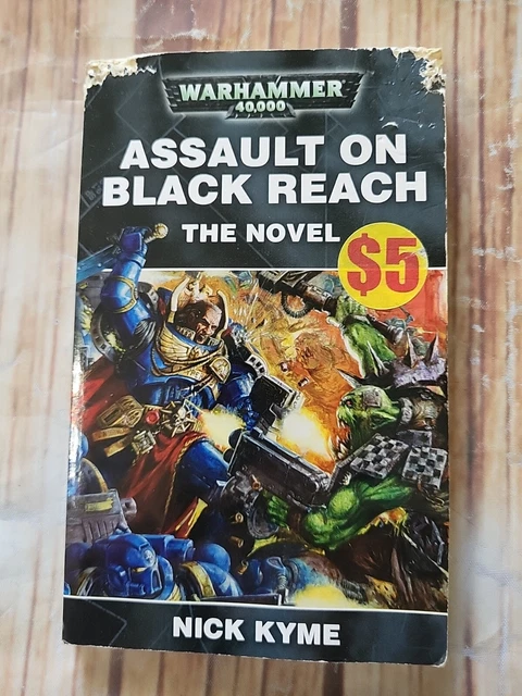 Warhammer 40K - Assault on Black Reach The Novel by Nick Kyme (Paperback, 2008)