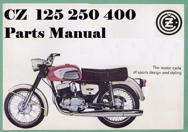 CZ MOTORCYCLE PARTS MANUAL for 125 250 & 400 980.4 981.1 984.1 984.3 Parts List
