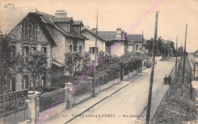CPA 95320 SAINT LEU LA FORET Rue Gambetta dentist ca1924