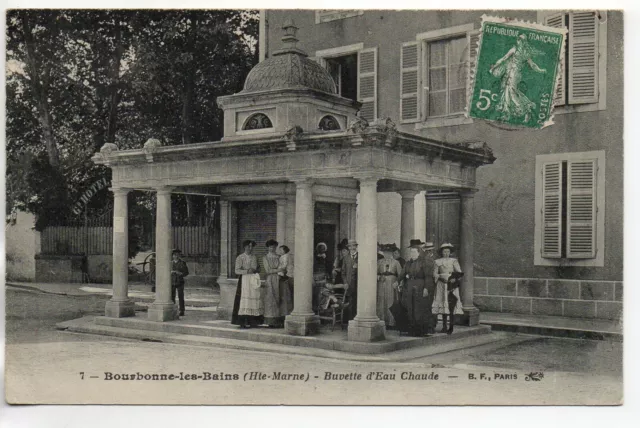 BOURBONNE LES BAINS - Haute Marne - CPA 52 - la buvette fontaine chaude