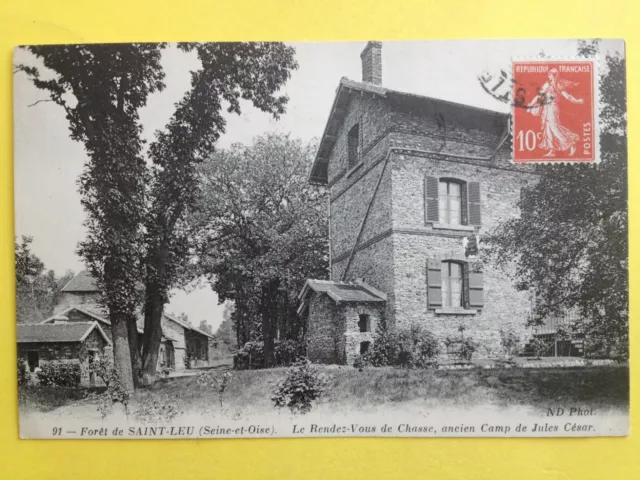 cpa Forest of SAINT LEU la FOREST RENDEZVOUS HUNTING Ancient Camp Julius Caesar