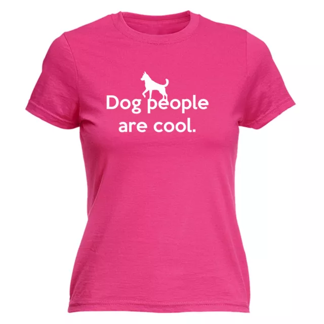 Dog People Are Cool - Womens T Shirt Funny T-Shirt Novelty Gift tshirt Gifts Tee