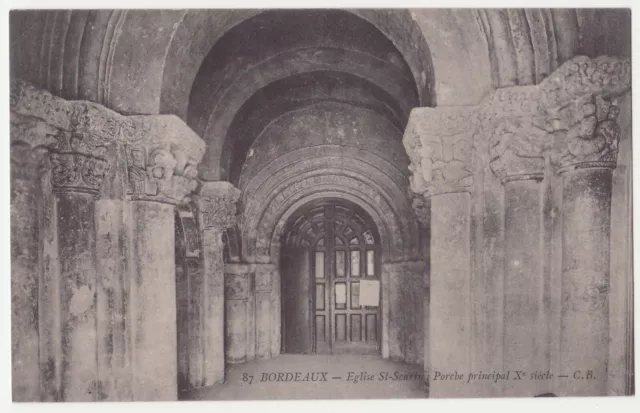 CPA 33 BORDEAUX Eglise St Seurin Porche principal Xè siècle