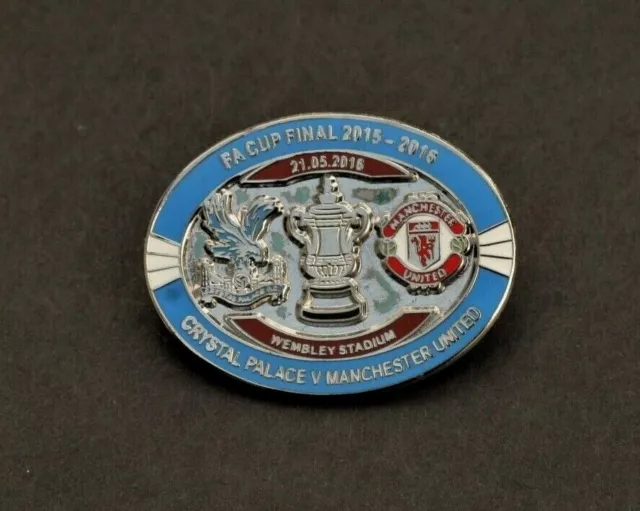 Crystal Palace & Manchester United - 2016 Fa Cup Final Pin Badge