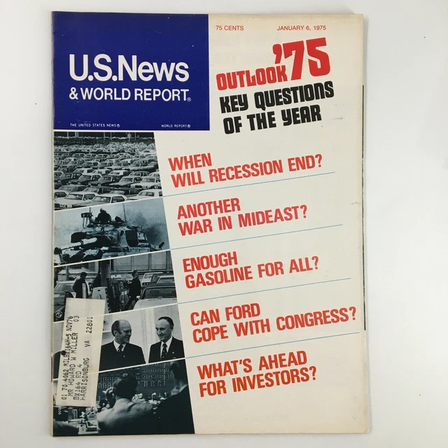 US NEWS & World Report Magazine January 6 1975 When Will Recession End