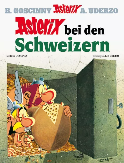 René Goscinny Asterix 16: Asterix bei den Schweizern