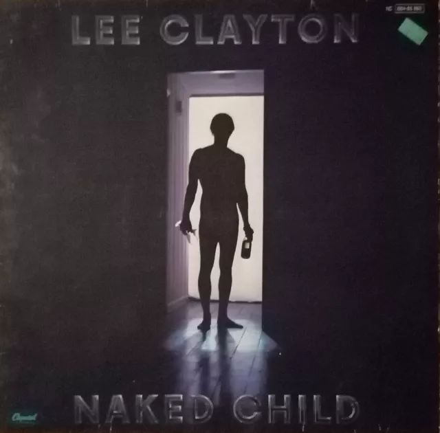 Lee Clayton - naked Child (1979) Capitol Vinyl LP