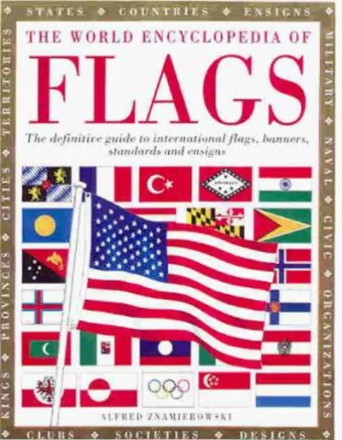 El Mundo Enciclopedia de De Flags Tapa Dura Alfred