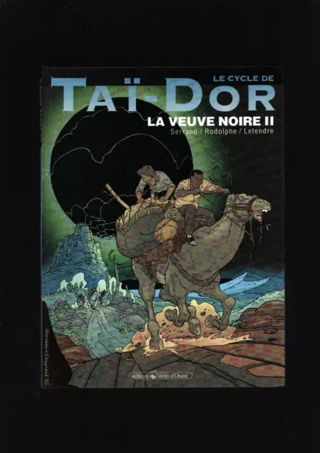Serrano / Rodolphe / Le Tendre . Taï Dor N°5 . Eo . 1992 . ( A1 )
