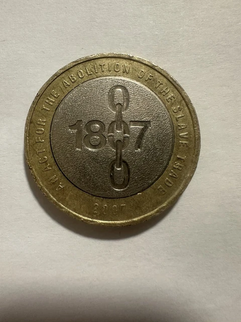 £2 Two Pound Coin (1807) Abolition of Slavery 2007 RARE With Mint Errors