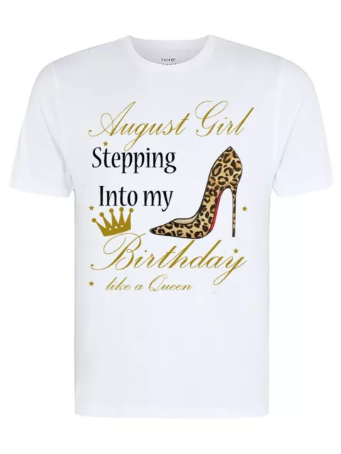 august birthday girl tee shirt
