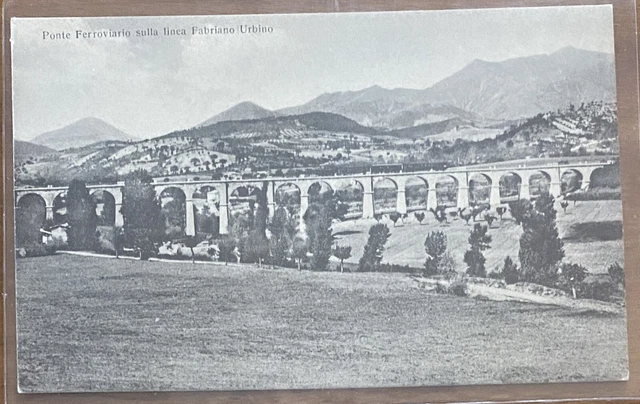 Fabriano-Ponte ferroviario linea Fabriano-Urbino fp,nvg 1910-20