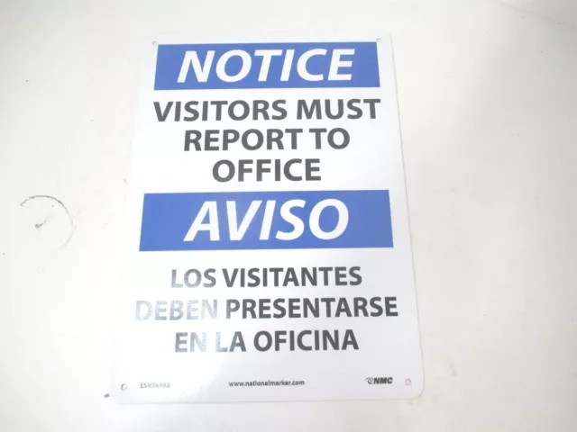 National Marker (ESN369AB) 10" x 14" Notice Visitors Must Report to Office Sign