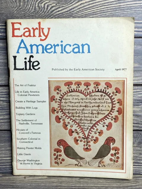 Vintage Magazine Early American Life April 1977 Heart Two Birds Cover