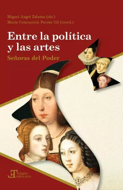 Entre la política y las artes. Señoras del poder | Miguel Ángel Zalama | Buch