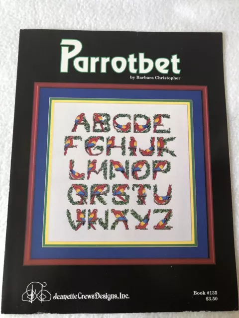 PARROTBET Counted Cross Stitch Alphabet Pattern Book Barbara Christopher