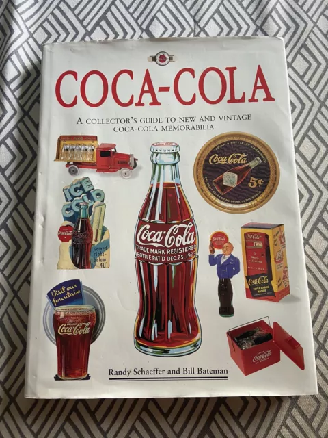 Coca-Cola A Collector's Guide to New and Vintage Coca-Cola Memorabilia 13 x 9 in