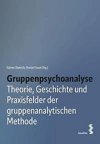 Gruppenpsychoanalyse - 9783708922447 PORTOFREI