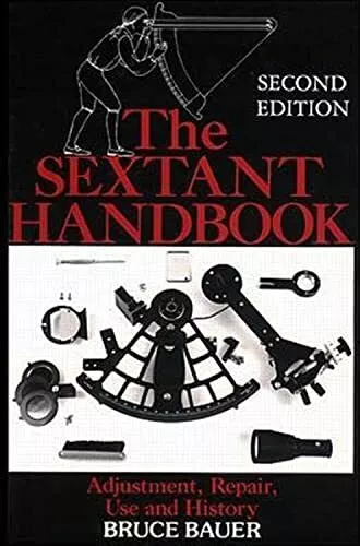 The Sextant Handbook (INTERNATIONAL MARINE-RMP) by Bauer Bruce Paperback Book