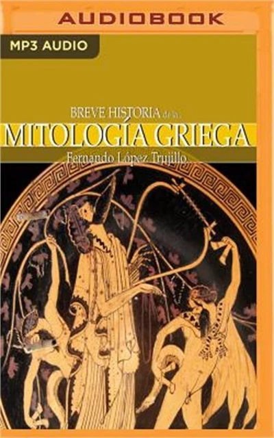BREVE HISTORIA DE La Mitología Griega (Narración En Castellano ...
