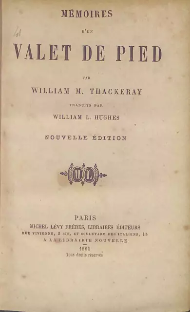 Memoires D'un Valet De Pied / Nouvelle Edition / Traduits Par William L.hughes.,