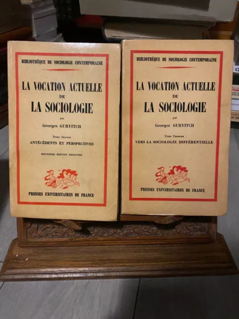 Gurvitch georges: La vocation actuelle de la Sociologie tomes 1&2 - PUF 1963