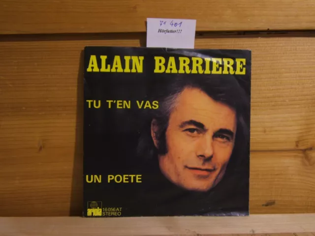 .@@@ 7" Single, Alain Barriere und Noelle Cordier - Tu T'en Vas / Un Poete