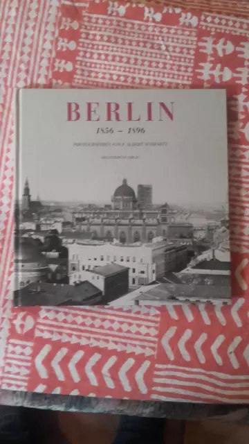 BERLIN 1856-1896 PHOTOGRAPHIEN von ALBERT SCHWARZ GEBUNDEN