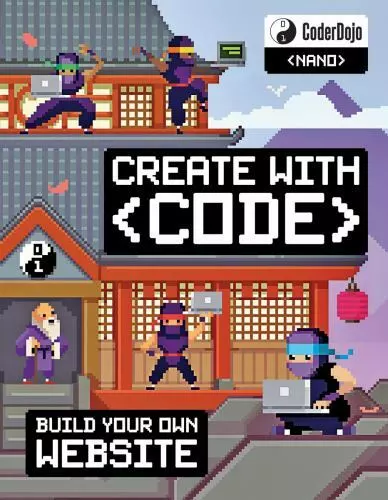 Coderdojo Nano: Building a Website: Create with Code by Hatter, Clyde; Coderdojo