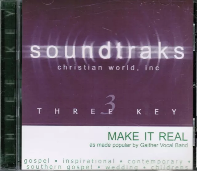 Make It Real - Gaither Vocal Band - Christian Accompaniment Track CD