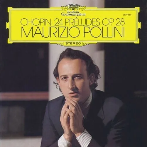 Chopin Maurizio Pollini? 24 Préludes Op. 28 (Vinyl)
