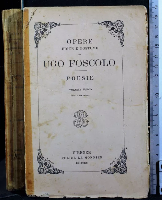 Opere Edite E Postume Di Ugo Foscolo. Poesie. Foscolo. Monnier.