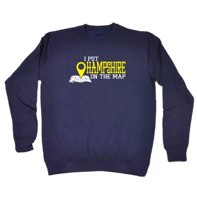 Put On The Map Hampshire - Mens Novelty Funny Top Sweatshirts Jumper Sweatshirt