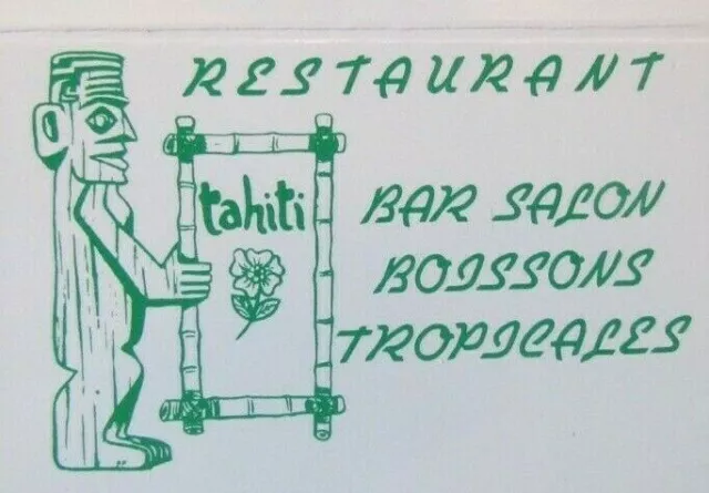 Tiki Bar Matchbook Cover: Tahiti Polynesian Food Chateauguay Qc Matchcover -E24