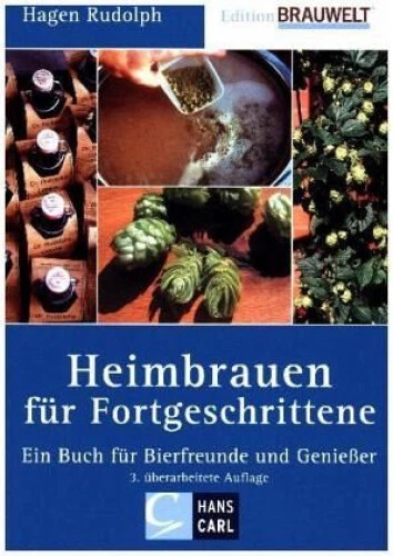 Heimbrauen für Fortgeschrittene|Hagen Rudolph|Broschiertes Buch|Deutsch