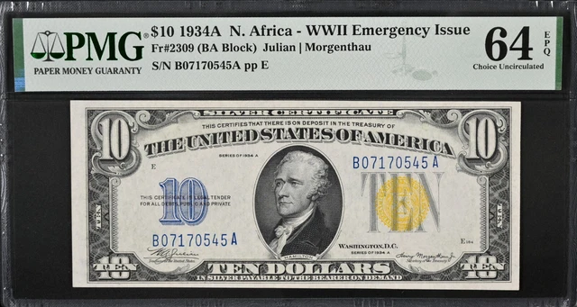 1934-A $10 North Africa Silver Certificate Fr#2309  Sn#B07170545A Pmg 64 Epq