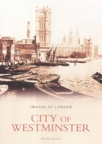 City of Westminster, Girling