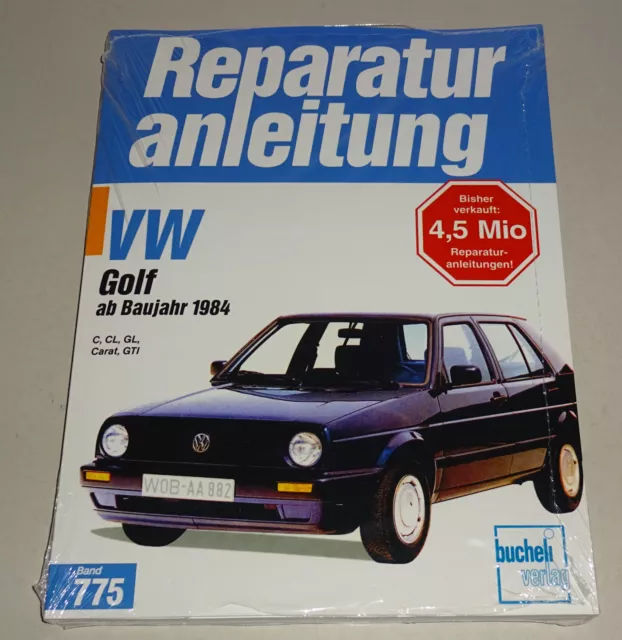 Manuel de Réparation VW Golf II - 2 C/ CL / Gl / Carat / Gti 16V - à Partir 1984