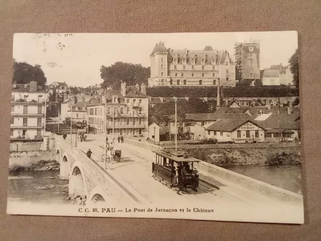 CPA, PAU (64), Le Pont de Jurançon et le Château, Tramway, Animée