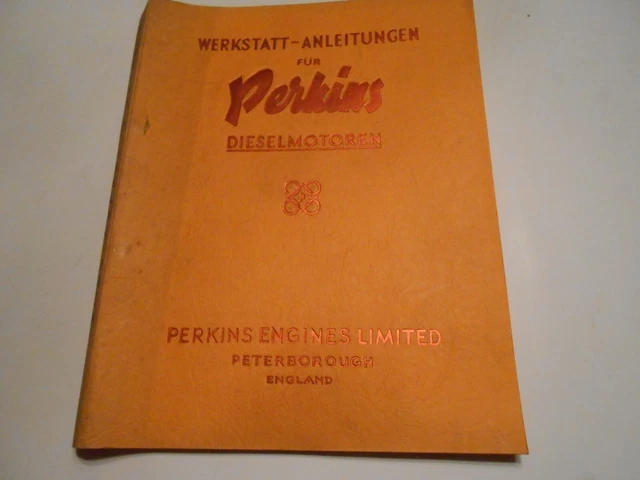 WERKSTATT - ANLEITUNG für Perkins DIESELMOTOREN
