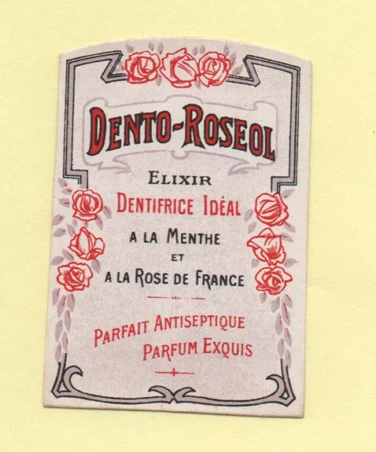 lot 10 étiquettes anciennes " Elixir DENTO-ROSEOL dentifrice à la menthe - rose"