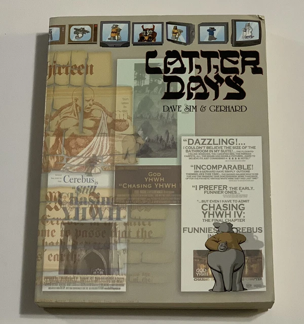 Latter Days Cerebus Book 15 By Dave Sim & Gerhard 2001 Aardvark-Vanaheim Inc.
