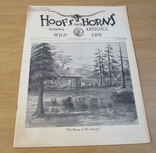 1936 'COWBOYS & Rodeo' Magazine"HOOFS and HORNS"VISALIA SADDLE COTucson AZ 135.84 PicClick CA