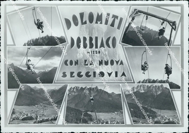 cg283 cartolina dolomiti dobbiaco con la nuova seggiovia  bolzano trentino